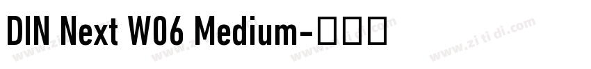 DIN Next W06 Medium字体转换
